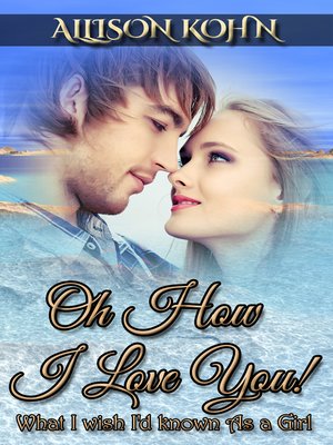 cover image of Oh How I Love You!